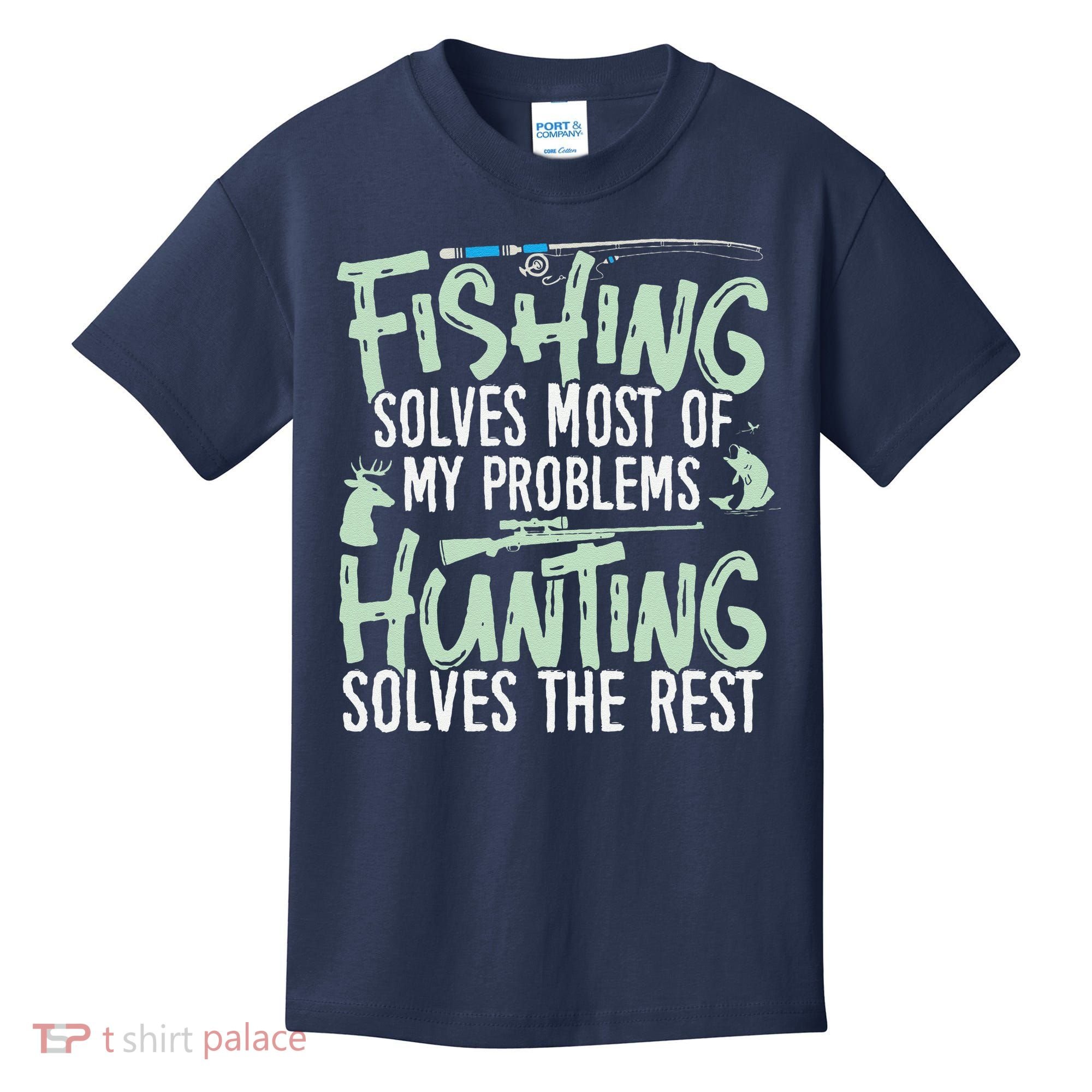 Funny Fishing & Hunting Fishing Solves My Problems Kids T-Shirt