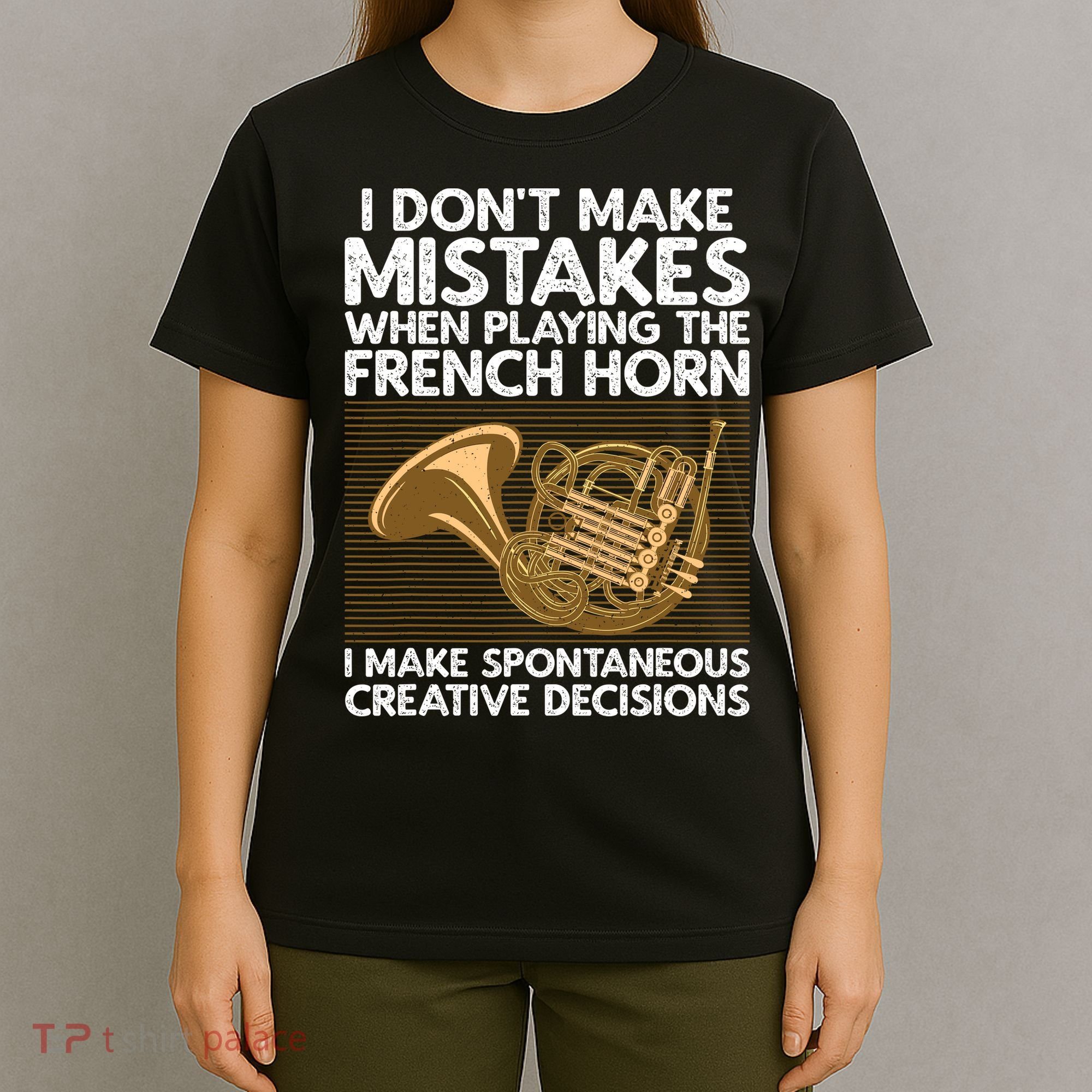 Funny French Horn Art Hornist Instrument Lover T-Shirt