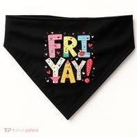 Funny Friyay Happy Friday Weekend Back To School Teacher Great Gift USA-Made Doggie Bandana thumb 0