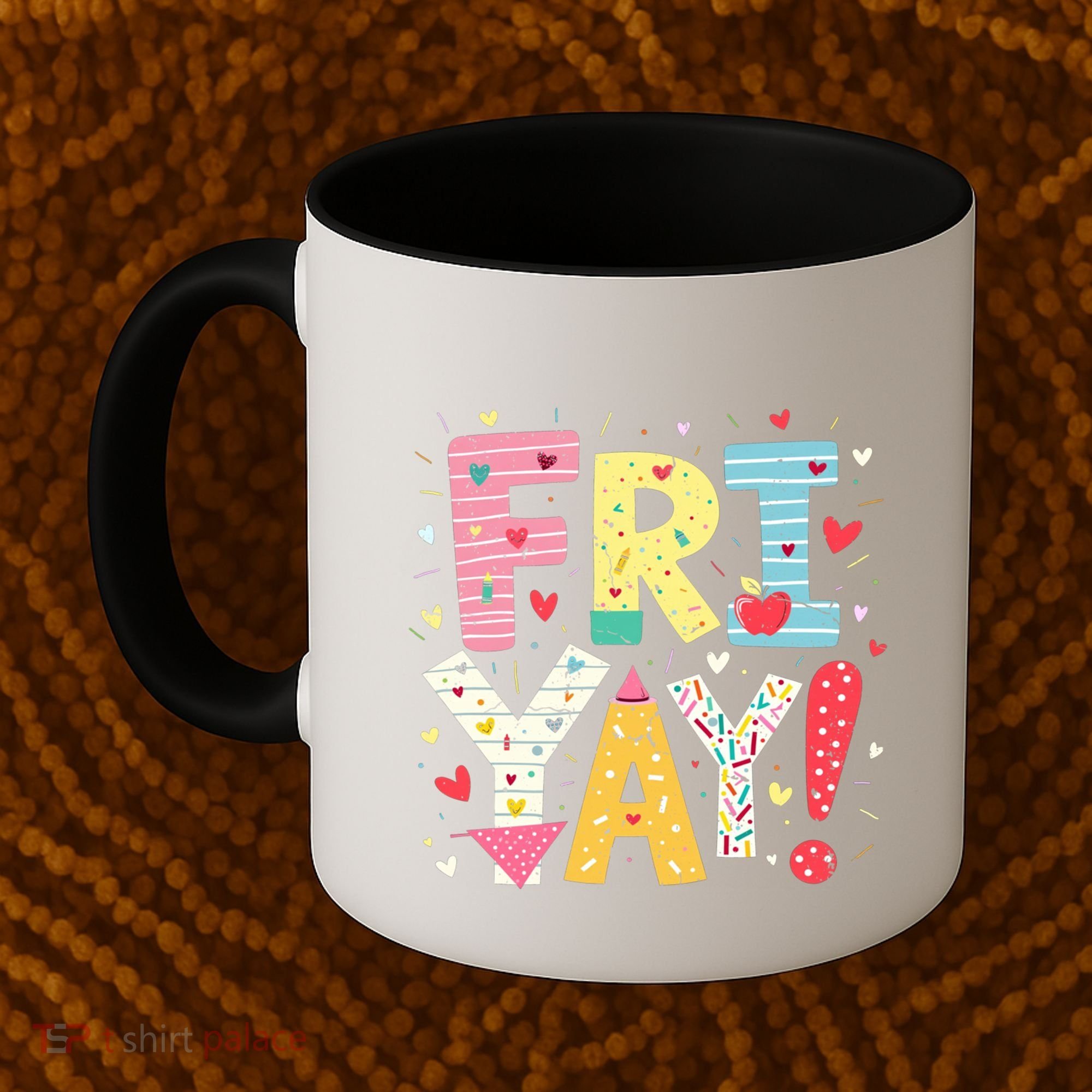 Funny Friyay Happy Friday Weekend Back To School Teacher Great Gift Coffee Mug