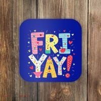 Funny Friyay Happy Friday Weekend Back To School Teacher Great Gift Coaster thumb 0
