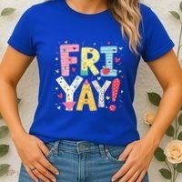 Funny Friyay Happy Friday Weekend Back To School Teacher Great Gift Women's T-Shirt thumb 2