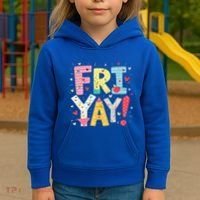 Funny Friyay Happy Friday Weekend Back To School Teacher Great Gift Kids Hoodie thumb 3