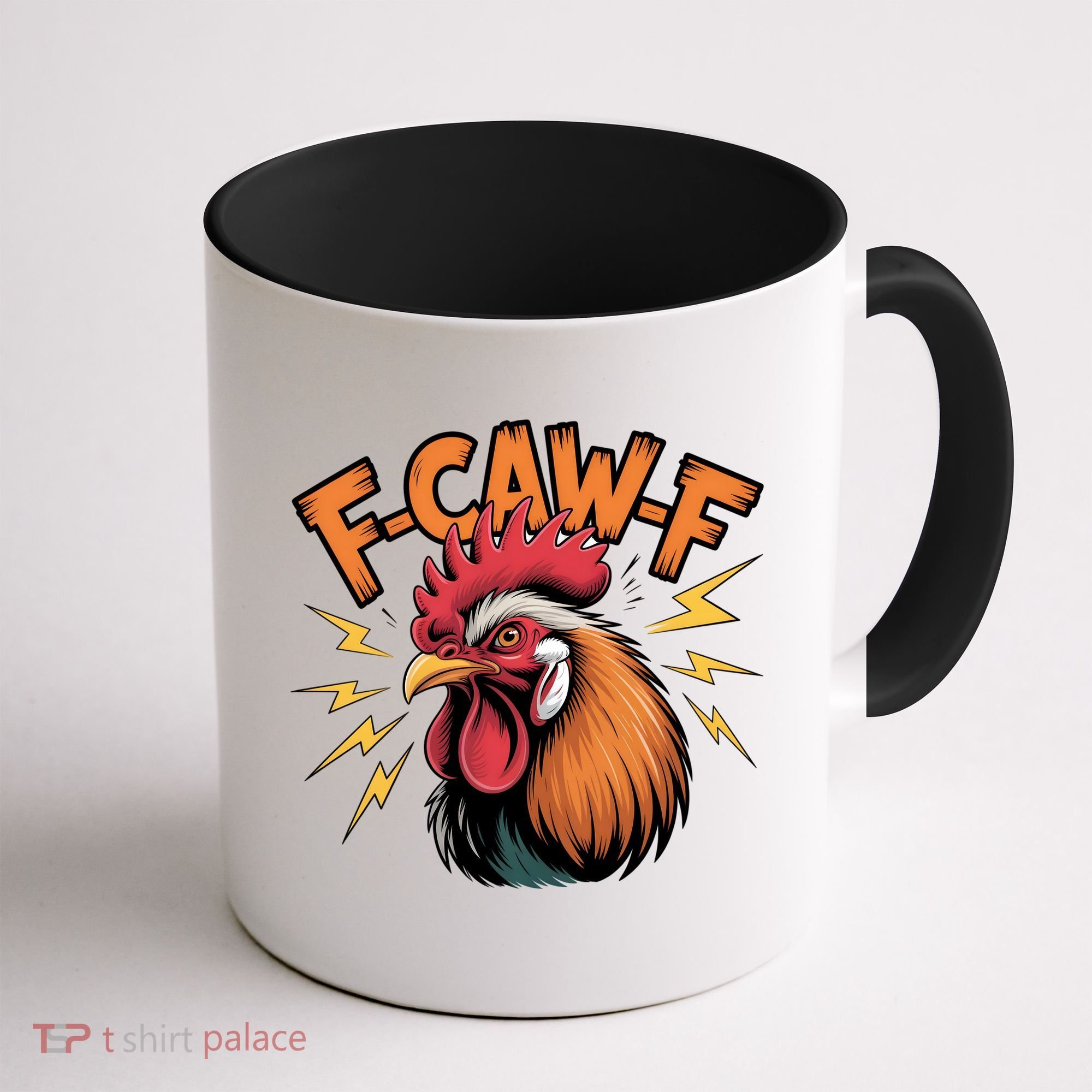 F-Caw-F Funny Humor Meme Rooster Slogan Coffee Mug