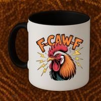 F-Caw-F Funny Humor Meme Rooster Slogan Coffee Mug thumb 2