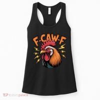 F-Caw-F Funny Humor Meme Rooster Slogan Women's Tank Top thumb 0