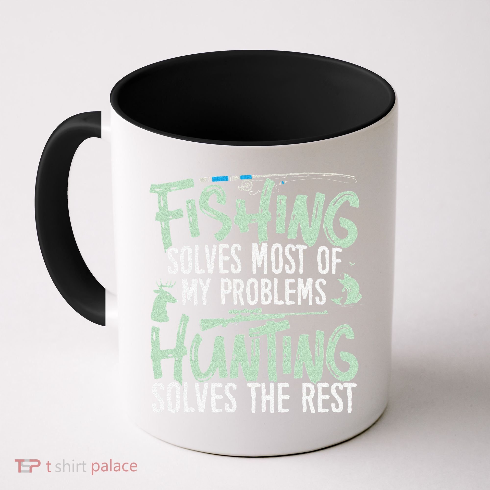 Funny Fishing & Hunting S Fishing Solves My Problems Coffee Mug