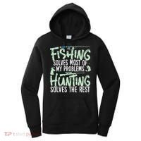 Funny Fishing & Hunting S Fishing Solves My Problems Women's Hoodie thumb 0