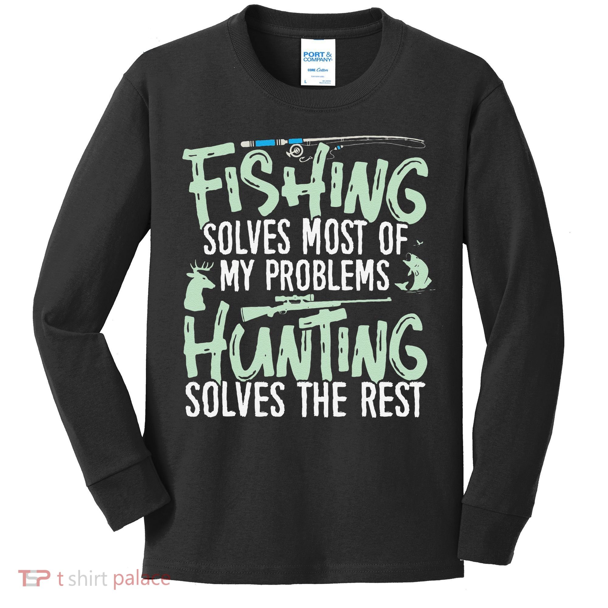 Funny Fishing & Hunting S Fishing Solves My Problems Kids Long Sleeve Shirt