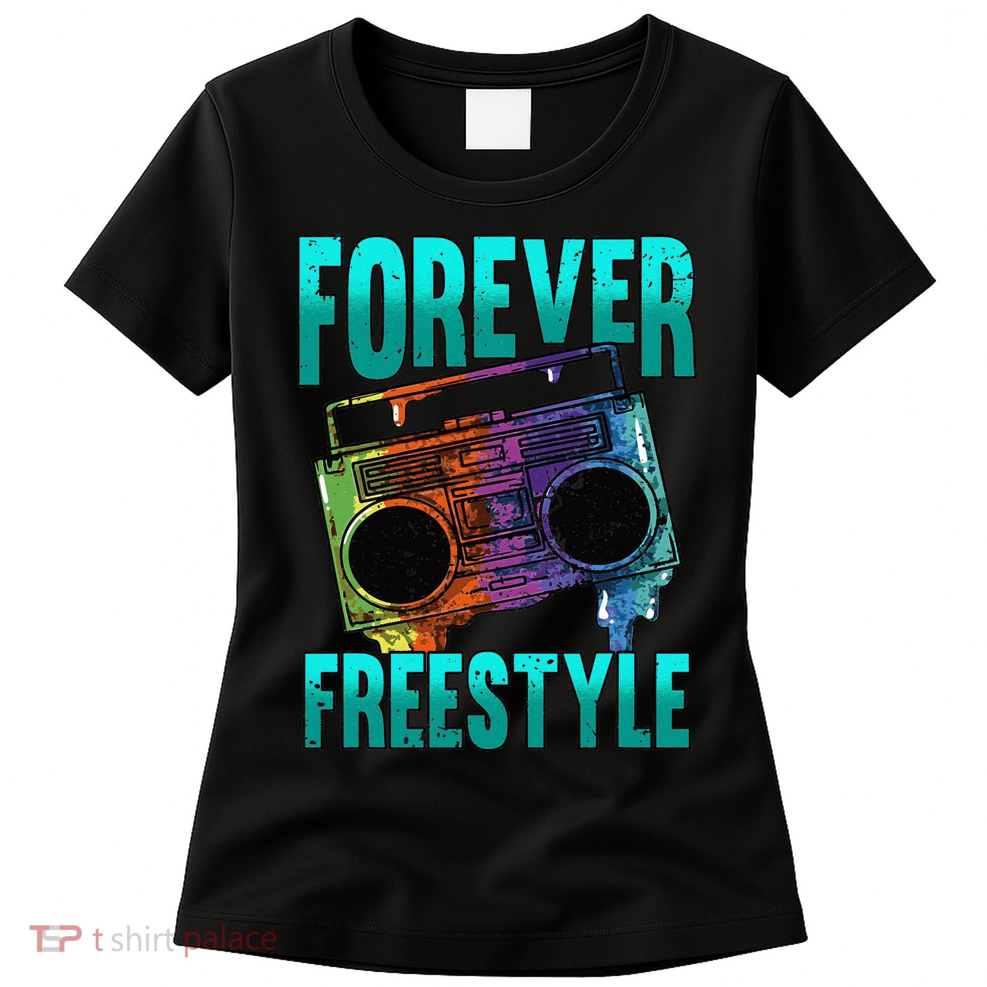 Forever Freestyle Hip Hop Old School Boombox Women's T-Shirt