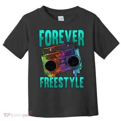 Forever Freestyle Hip Hop Old School Boombox Toddler T-Shirt