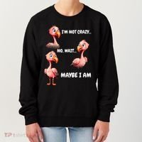 Funny Flamingo Humor Women's Sweatshirt thumb 0