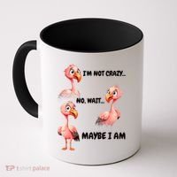 Funny Flamingo Humor Coffee Mug thumb 0