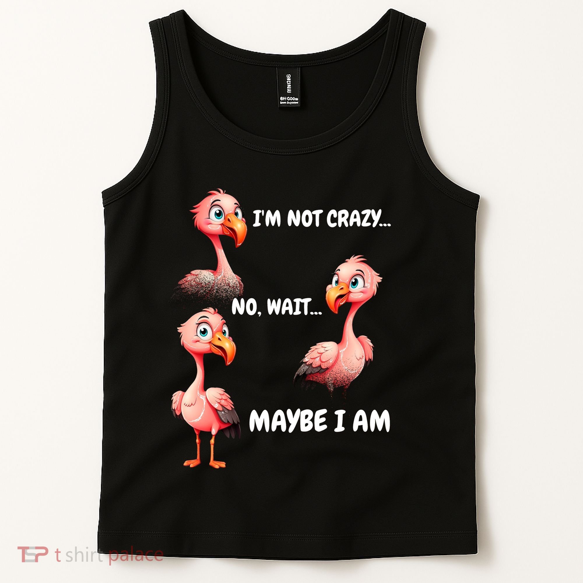 Funny Flamingo Humor Tank Top
