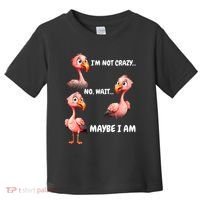 Funny Flamingo Humor Toddler T-Shirt thumb 0