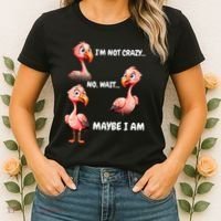 Funny Flamingo Humor Women's T-Shirt thumb 2