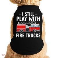 Funny Firefighter I Still Play With Fire Trucks Gift Doggie Tank thumb 0