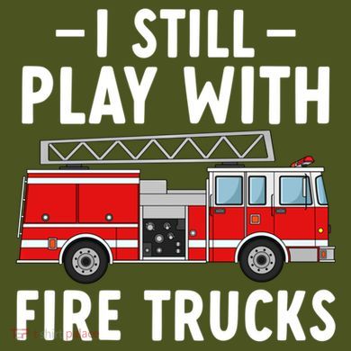 Funny Firefighter I Still Play With Fire Trucks Gift The Baniff Cuffed Pom Beanie
