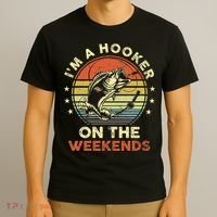 Funny Fishing Im A Hooker On The Weekends Bass Fish T-Shirt thumb 3