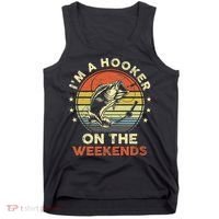 Funny Fishing Im A Hooker On The Weekends Bass Fish Tank Top thumb 0