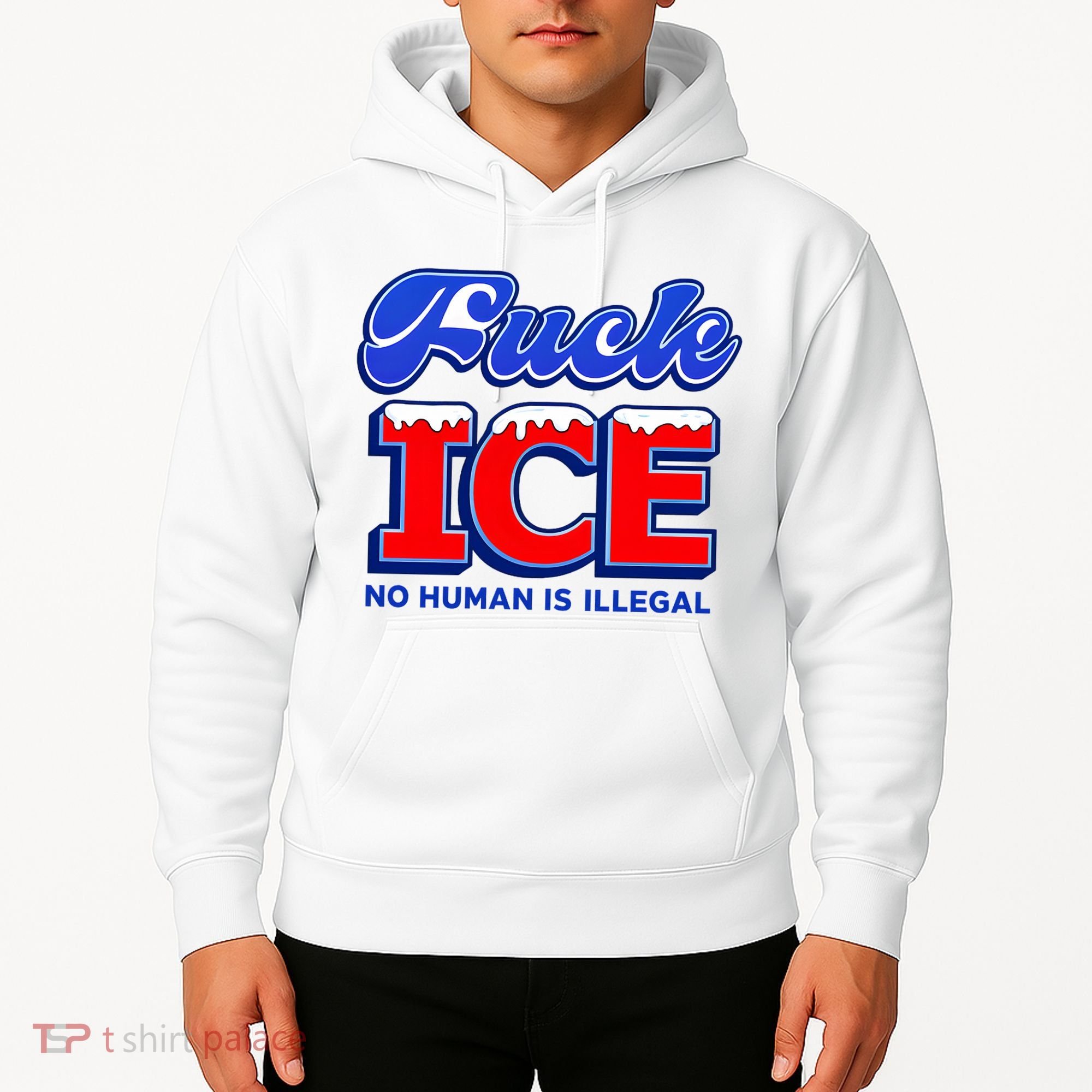 F!ck F Ice No Humman Is Illegal Hoodie