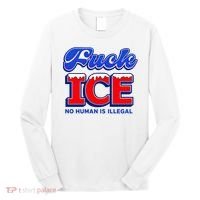 F!ck F Ice No Humman Is Illegal Long Sleeve Shirt thumb 0