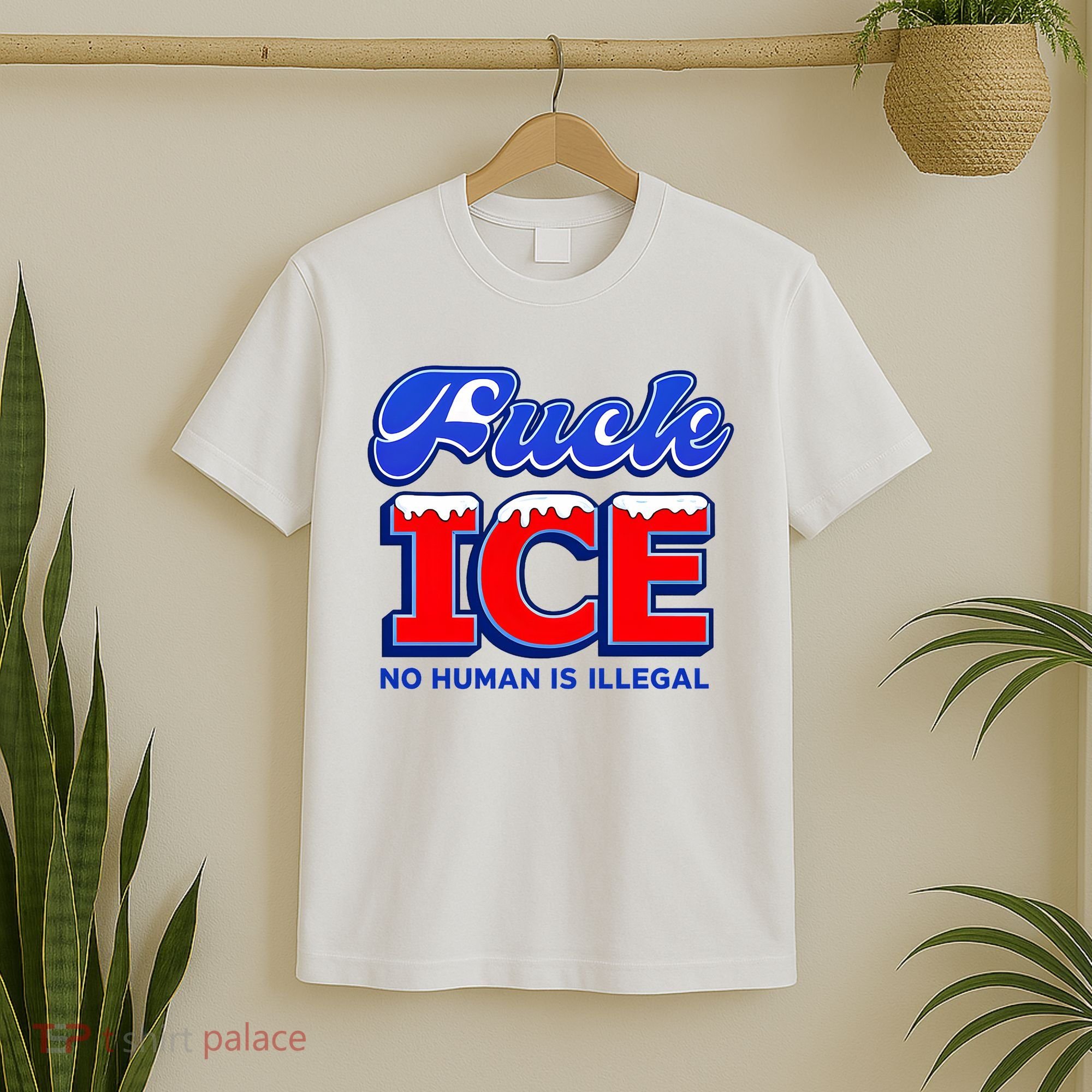 F!ck F Ice No Humman Is Illegal T-Shirt