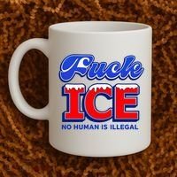 F!ck F Ice No Humman Is Illegal Coffee Mug thumb 2