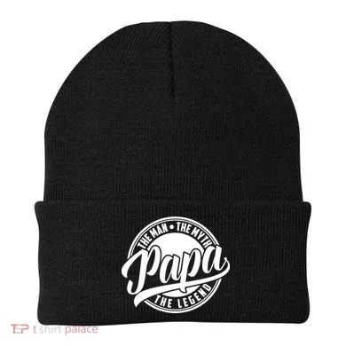 Papa The Man The Myth The Legend Beanie