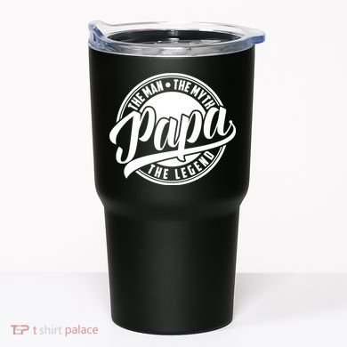 Papa The Man The Myth The Legend Tumbler