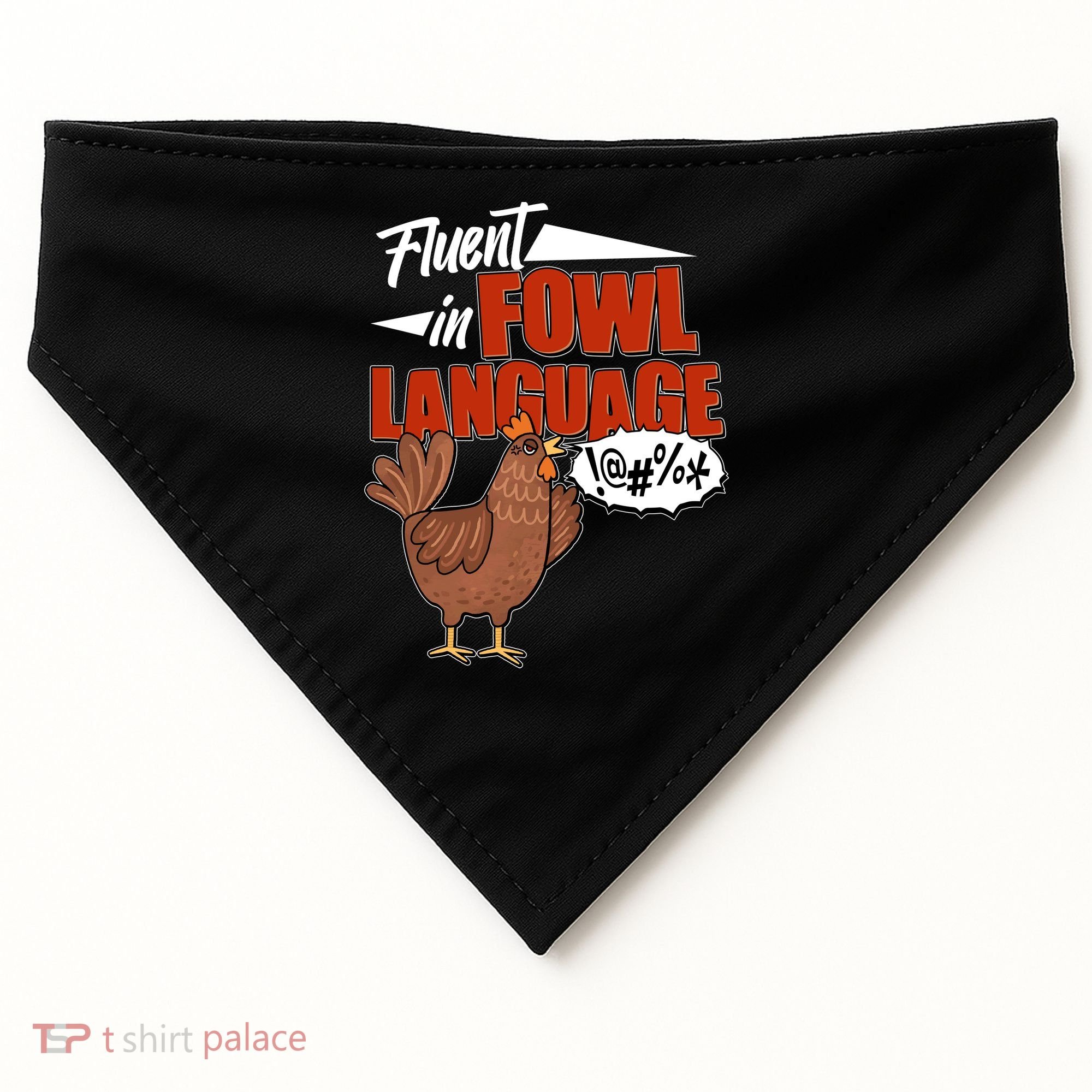 Funny Fluent In Fowl Language Chicken Lover USA-Made Doggie Bandana