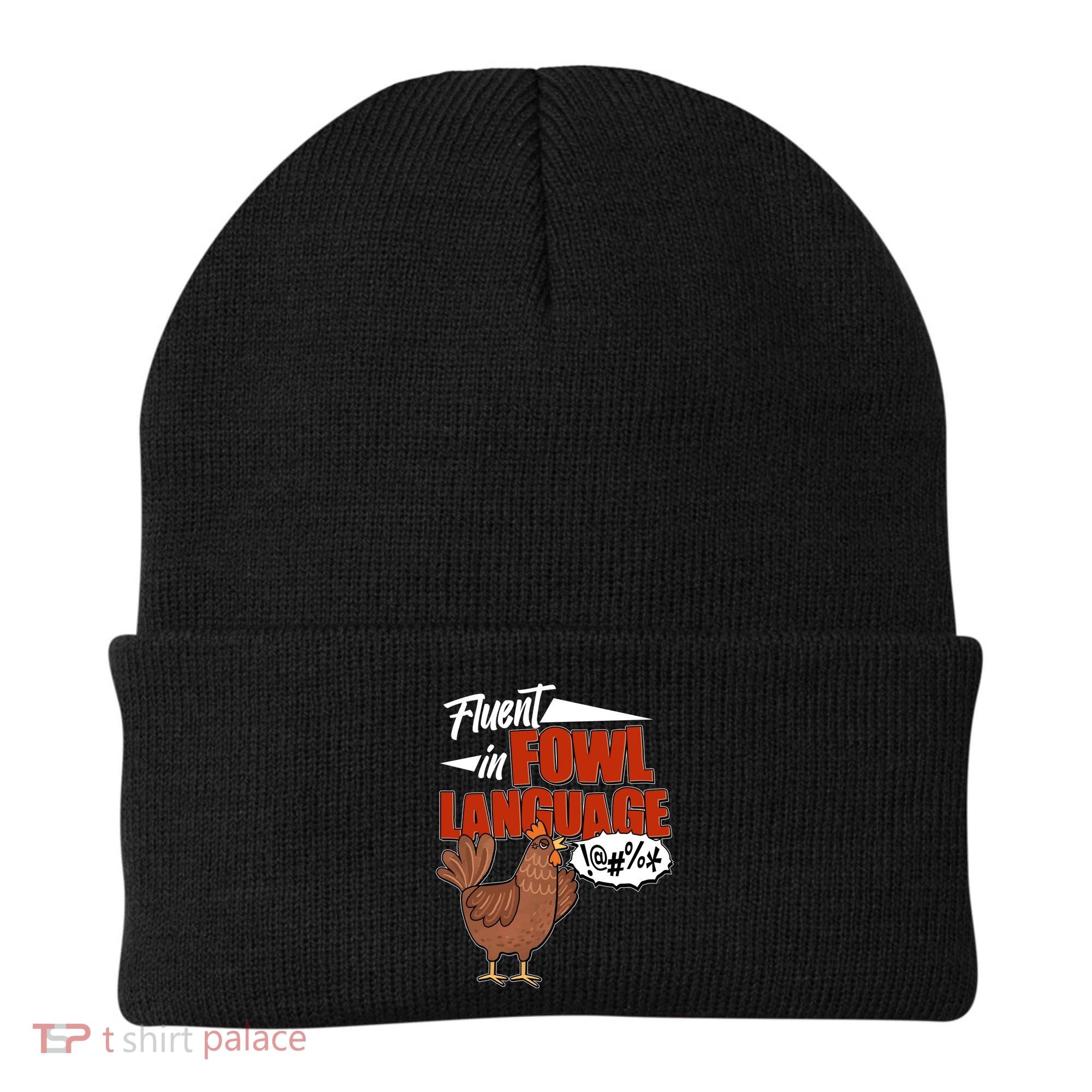 Funny Fluent In Fowl Language Chicken Lover Beanie