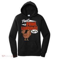Funny Fluent In Fowl Language Chicken Lover Women's Hoodie thumb 0