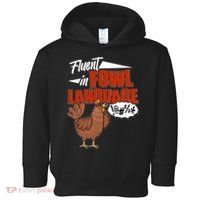 Funny Fluent In Fowl Language Chicken Lover Toddler Hoodie thumb 0