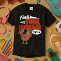 Funny Fluent In Fowl Language Chicken Lover Kids T-Shirt thumb 3