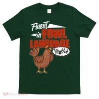 Funny Fluent In Fowl Language Chicken Lover T-Shirt thumb 0