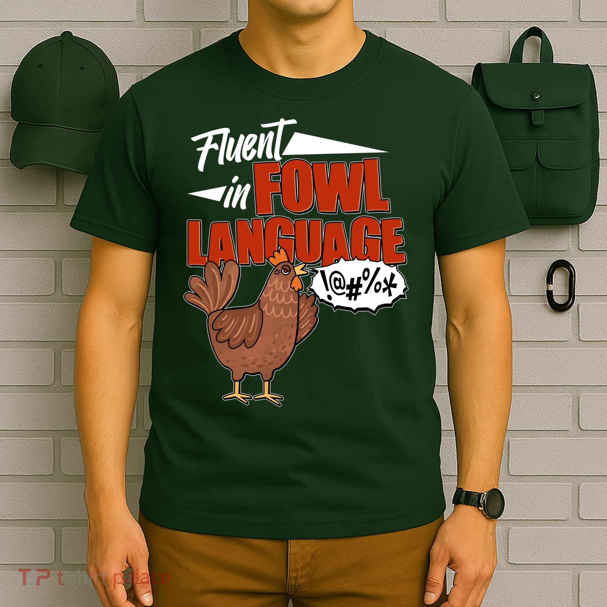 Funny Fluent In Fowl Language Chicken Lover T-Shirt
