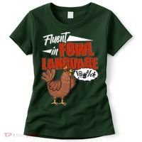 Funny Fluent In Fowl Language Chicken Lover Women's T-Shirt thumb 0