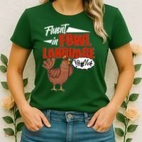 Funny Fluent In Fowl Language Chicken Lover Women's T-Shirt thumb 2