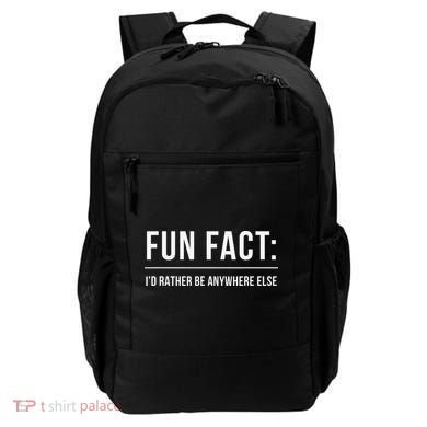 Fun Fact Id Rather Be Anywhere Else Funny Meme Backpack