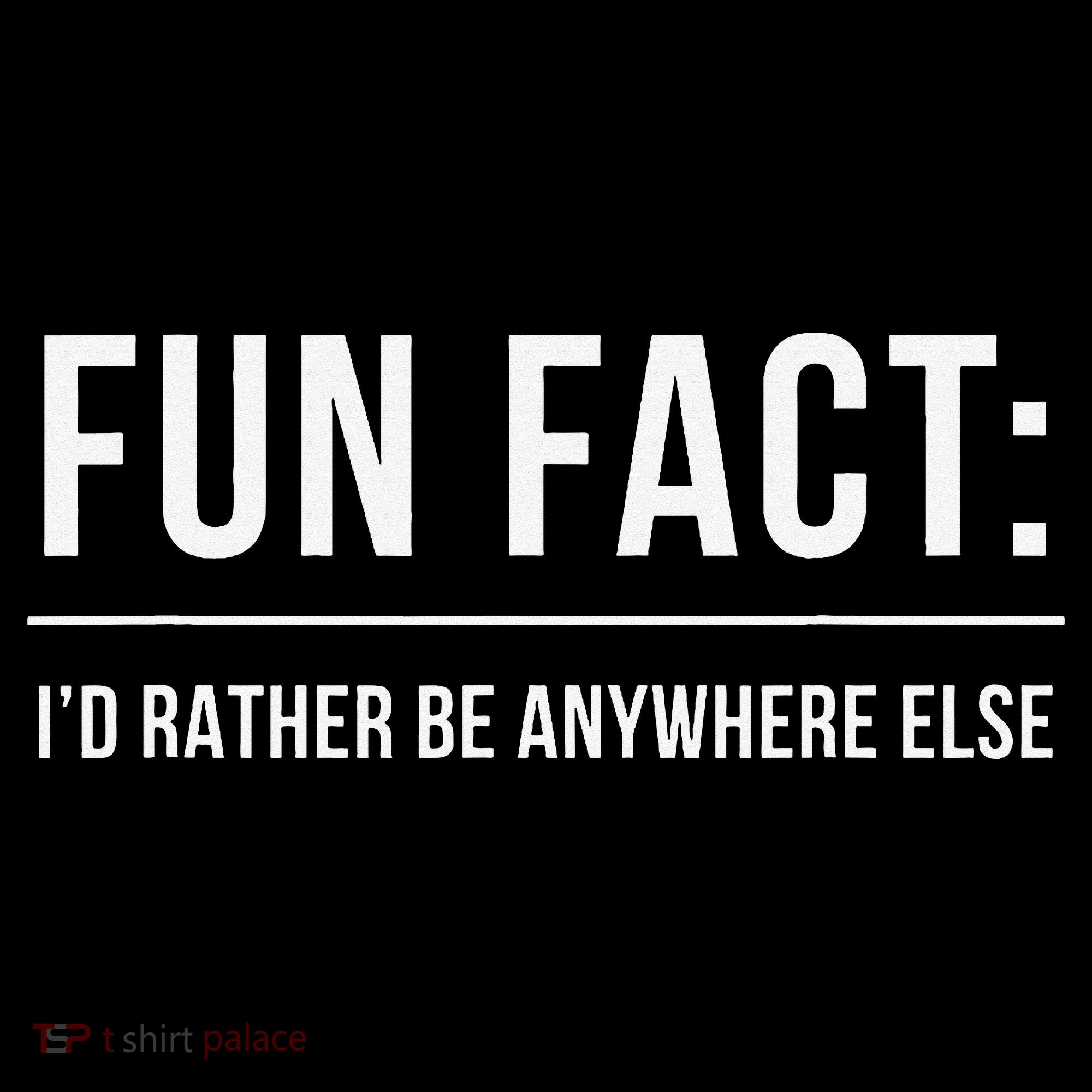 Fun Fact Id Rather Be Anywhere Else Funny Meme Ornament
