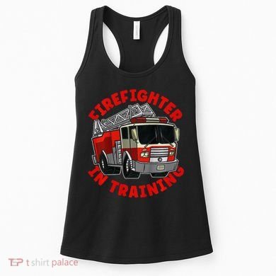 funny Firefighter In Training Fire Truck  Women's Tank Top
