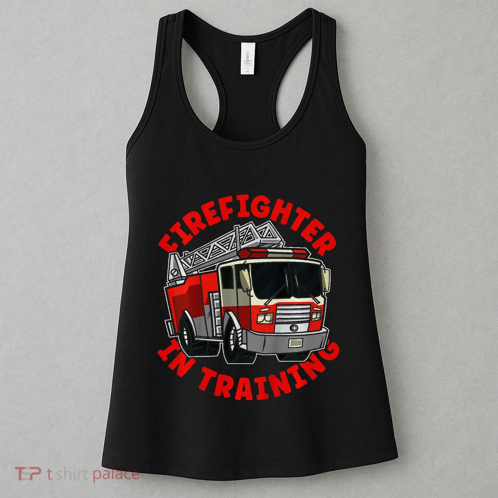 funny Firefighter In Training Fire Truck  Women's Tank Top