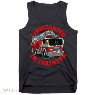 funny Firefighter In Training Fire Truck  Tank Top
