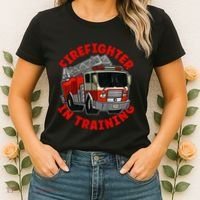 funny Firefighter In Training Fire Truck  Women's T-Shirt thumb 2