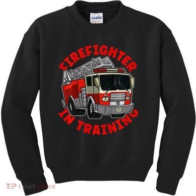 funny Firefighter In Training Fire Truck  Kids Sweatshirt