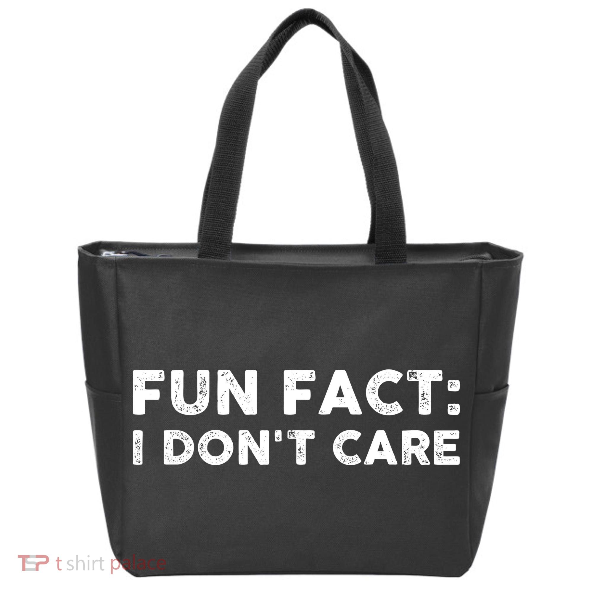 Fun Fact: I Don't Care Tote Bag