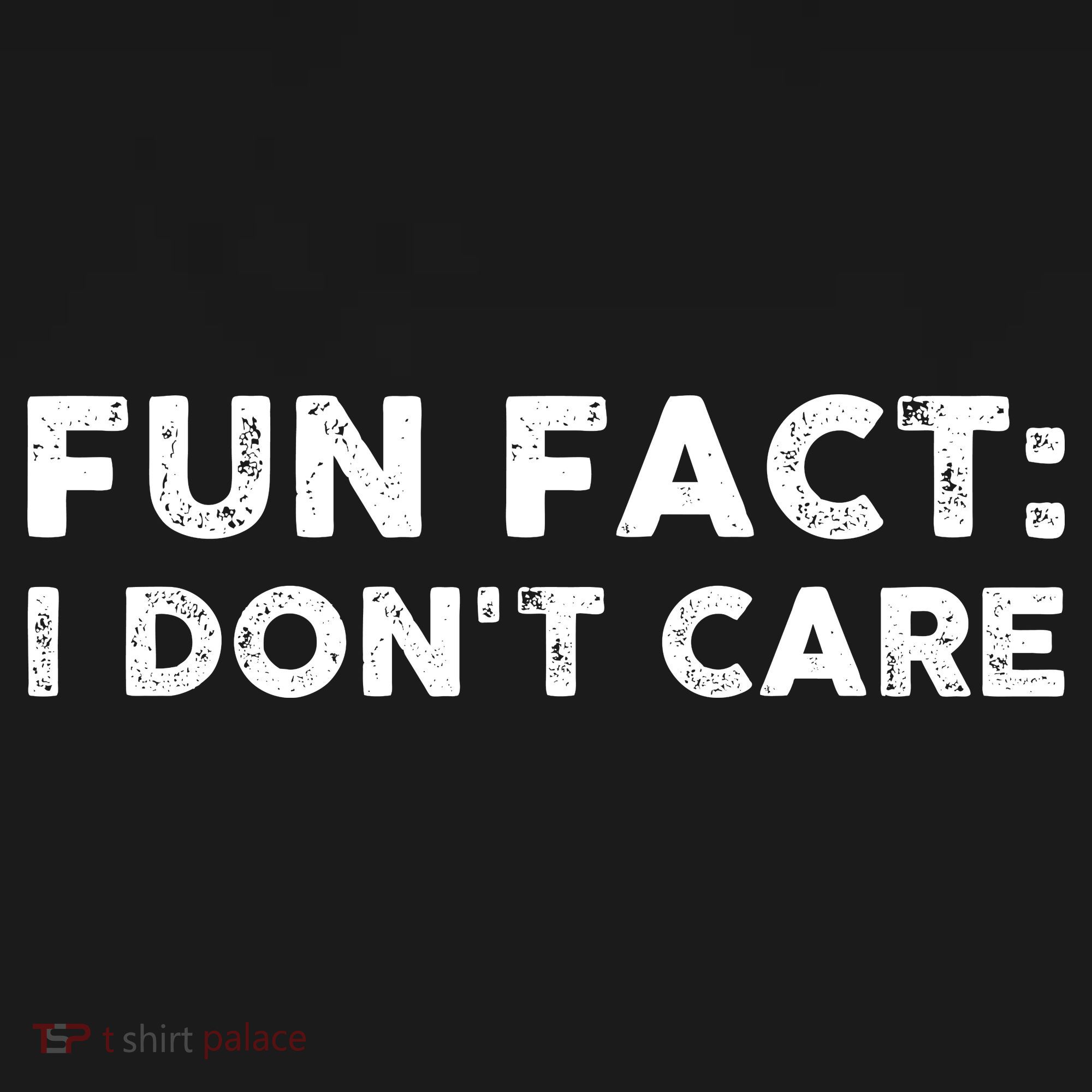 Fun Fact: I Don't Care Tote Bag