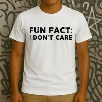 Fun Fact: I Don't Care T-Shirt thumb 3