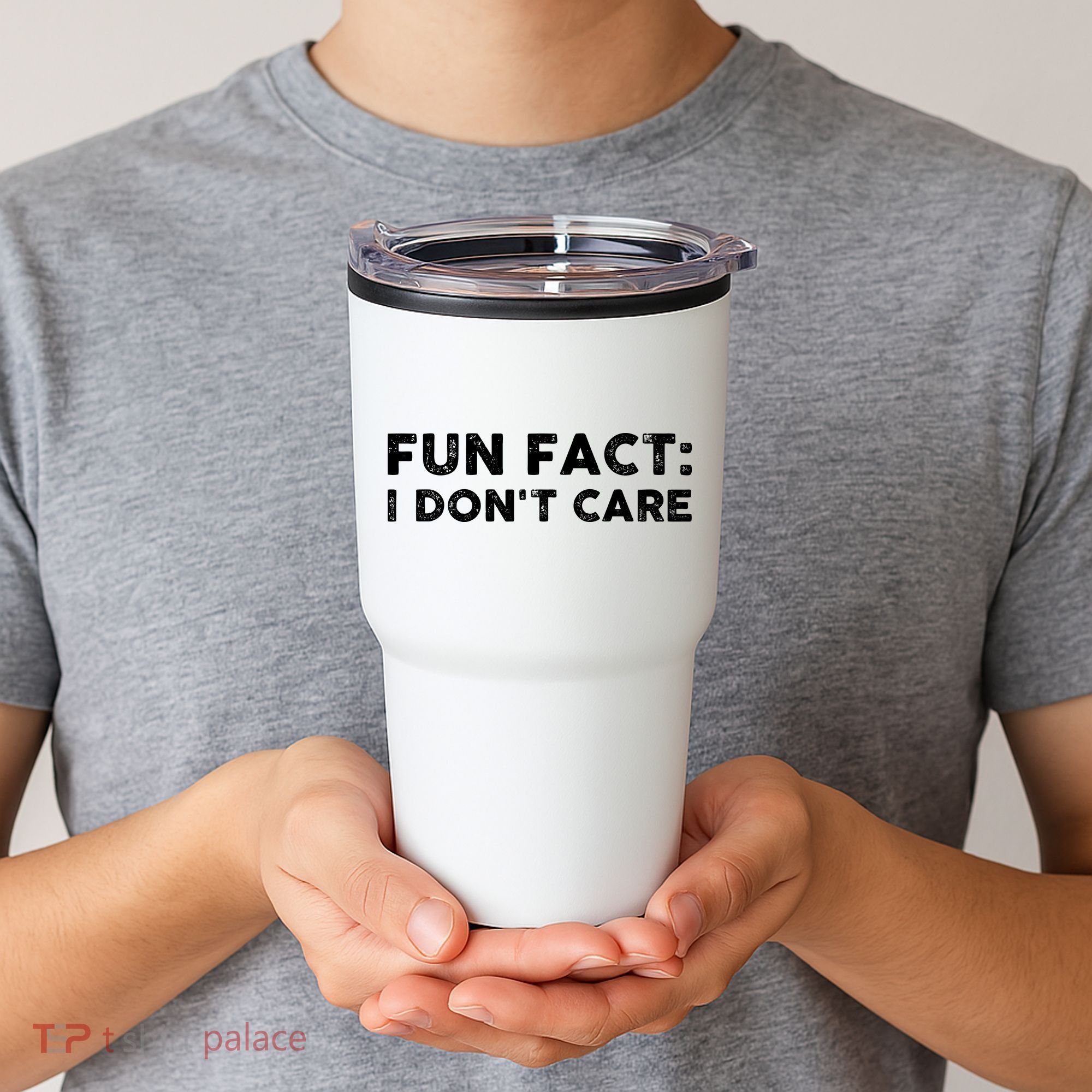 Fun Fact: I Don't Care Tumbler